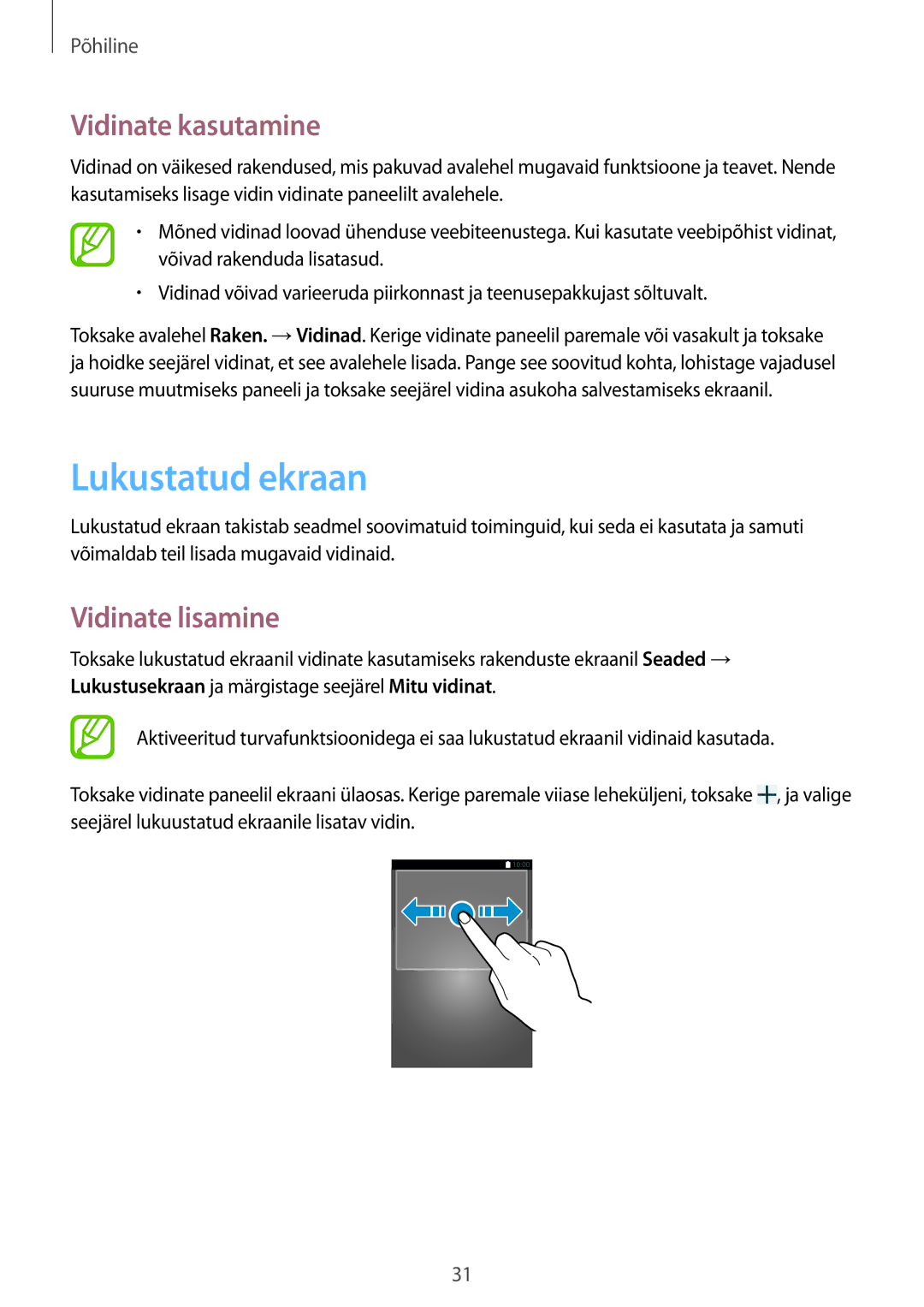 Samsung SM-T3150ZWASEB manual Lukustatud ekraan, Vidinate kasutamine, Vidinate lisamine 