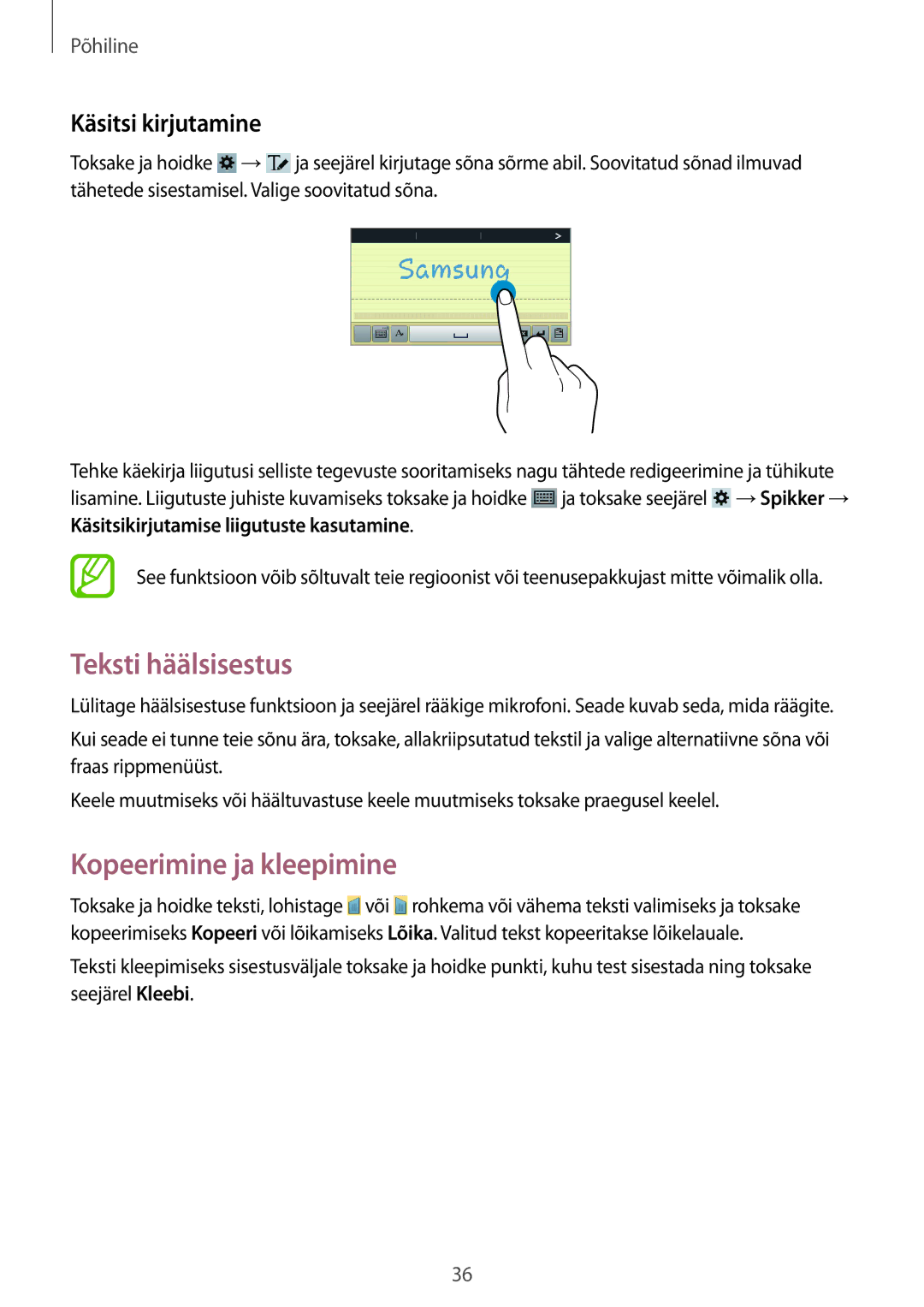 Samsung SM-T3150ZWASEB manual Teksti häälsisestus, Kopeerimine ja kleepimine, Käsitsi kirjutamine 