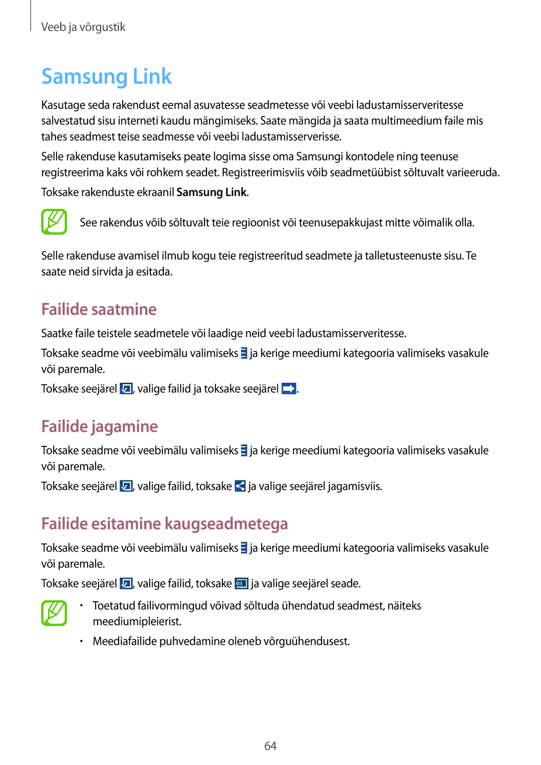 Samsung SM-T3150ZWASEB manual Samsung Link, Failide saatmine, Failide jagamine, Failide esitamine kaugseadmetega 