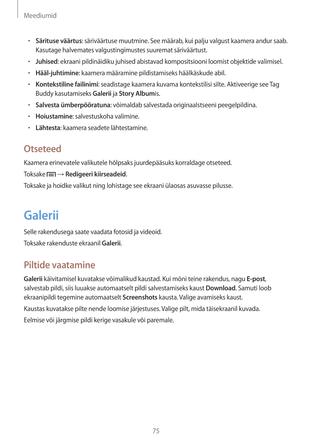 Samsung SM-T3150ZWASEB manual Galerii, Otseteed, Piltide vaatamine, Toksake →Redigeeri kiirseadeid 