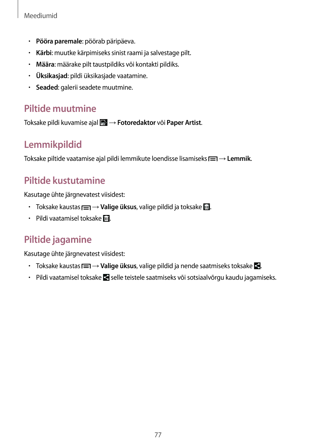 Samsung SM-T3150ZWASEB manual Piltide muutmine, Lemmikpildid, Piltide kustutamine, Piltide jagamine 