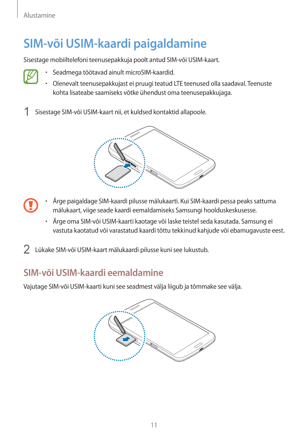 Samsung SM-T3150ZWASEB manual SIM-või USIM-kaardi paigaldamine, SIM-või USIM-kaardi eemaldamine 