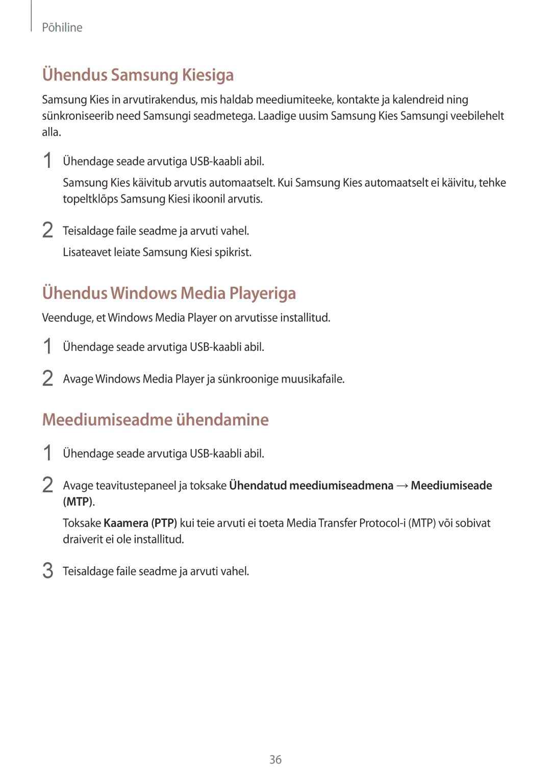 Samsung SM-T3150ZWASEB manual Ühendus Samsung Kiesiga, Ühendus Windows Media Playeriga, Meediumiseadme ühendamine 