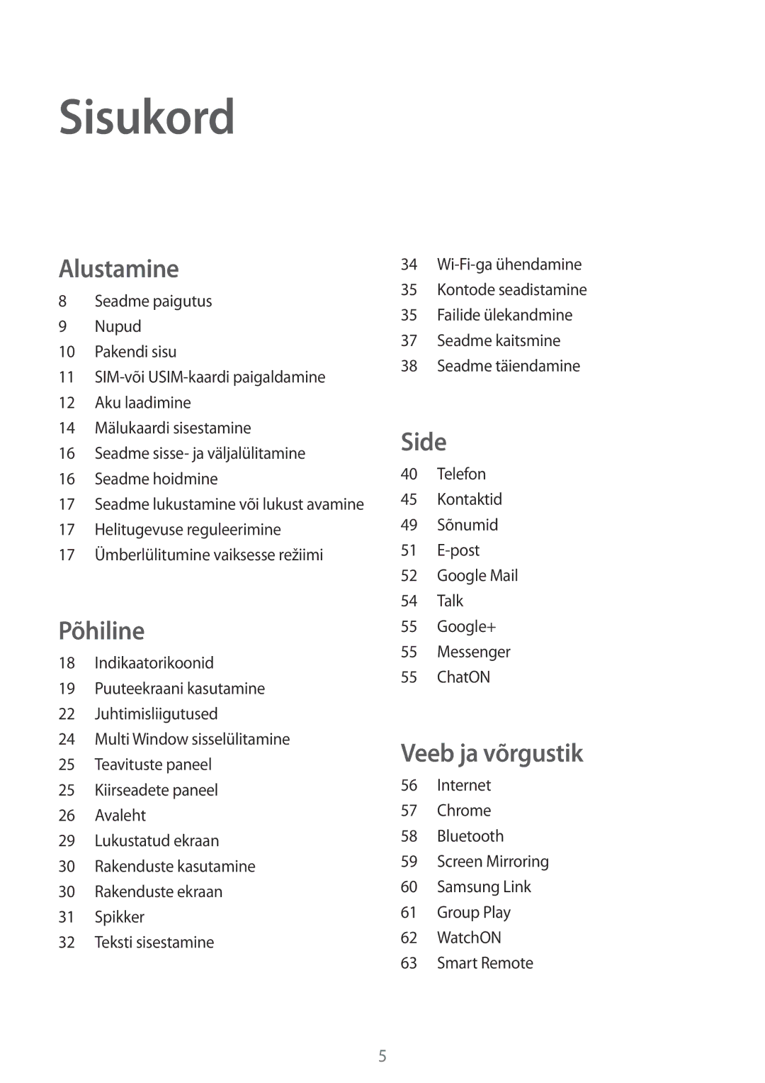 Samsung SM-T3150ZWASEB manual Sisukord, Alustamine 