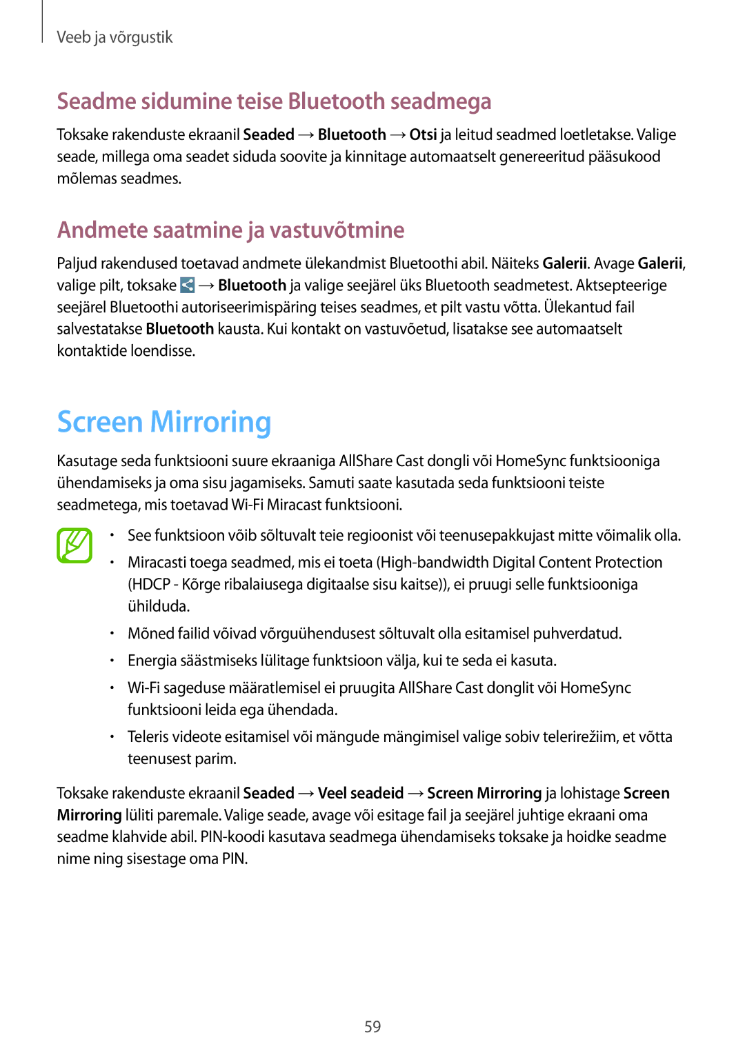 Samsung SM-T3150ZWASEB manual Screen Mirroring, Seadme sidumine teise Bluetooth seadmega, Andmete saatmine ja vastuvõtmine 