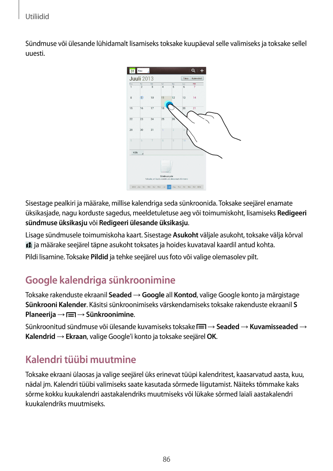 Samsung SM-T3150ZWASEB manual Google kalendriga sünkroonimine, Kalendri tüübi muutmine 