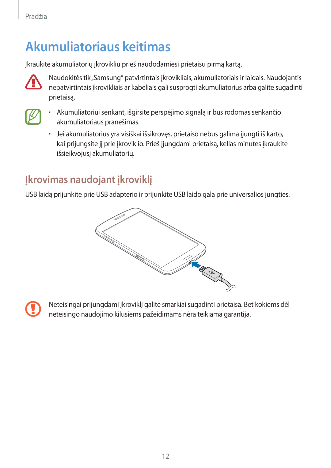 Samsung SM-T3150ZWASEB manual Akumuliatoriaus keitimas, Įkrovimas naudojant įkroviklį 