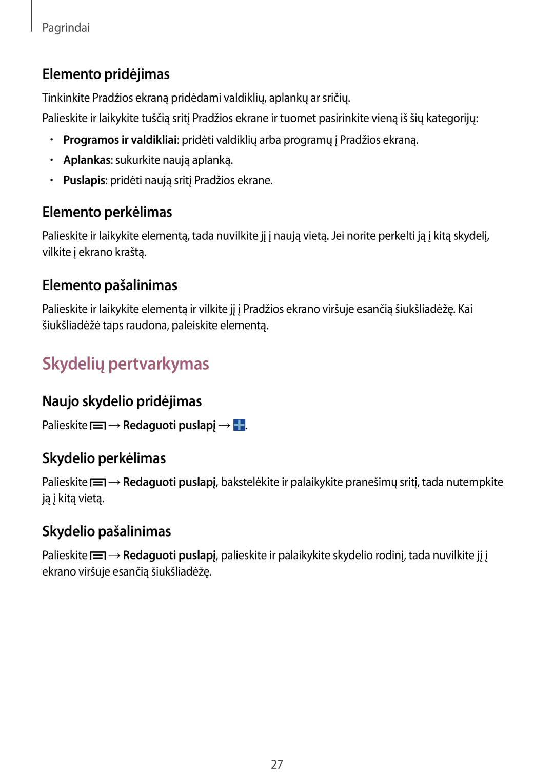 Samsung SM-T3150ZWASEB manual Skydelių pertvarkymas 