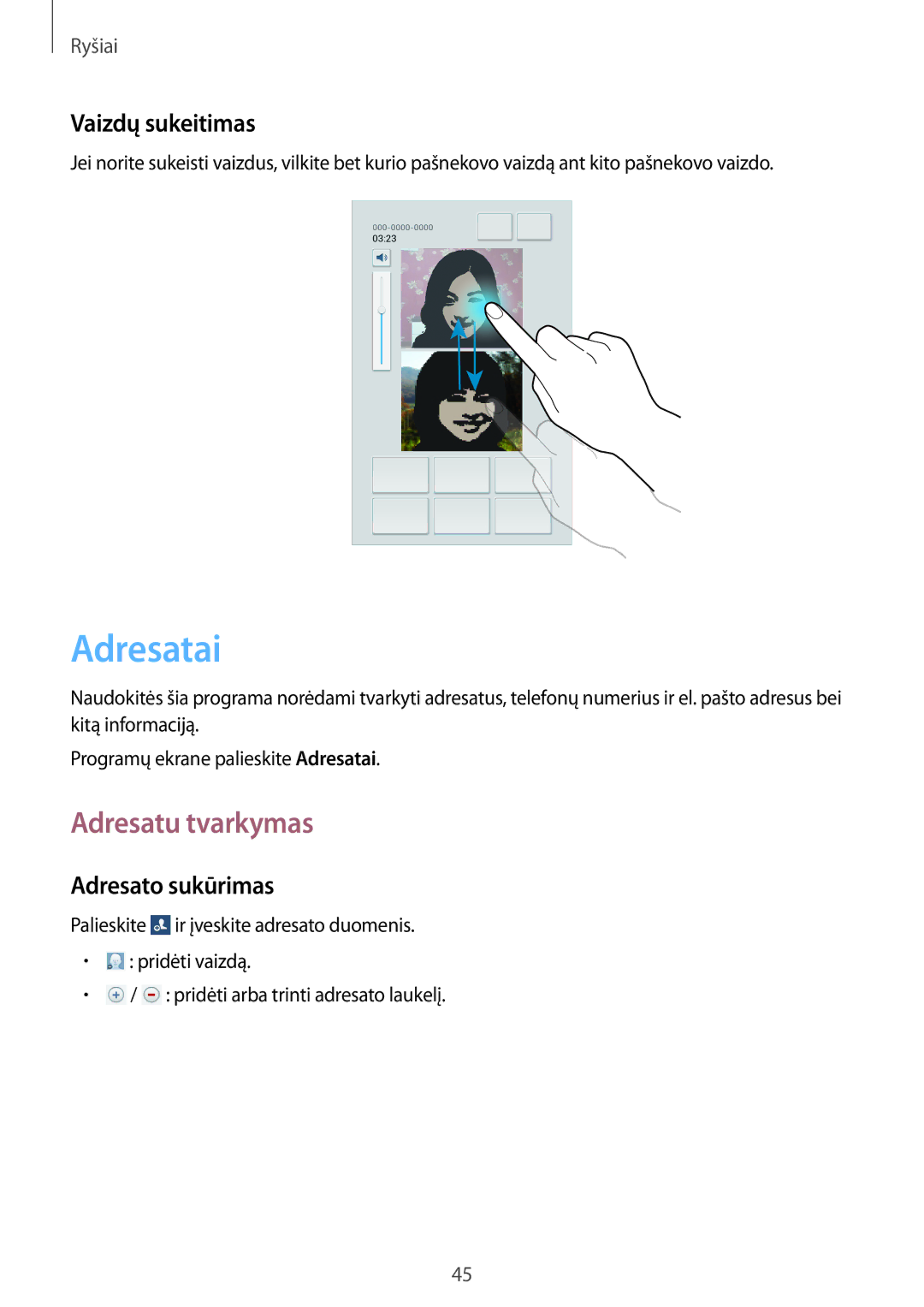 Samsung SM-T3150ZWASEB manual Adresatai, Adresatu tvarkymas, Vaizdų sukeitimas, Adresato sukūrimas 