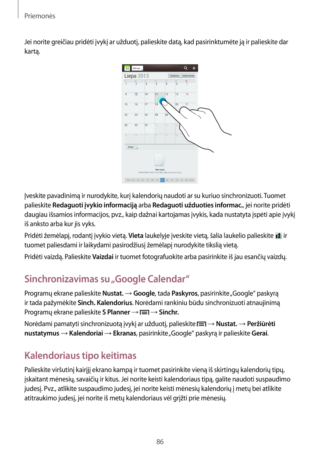 Samsung SM-T3150ZWASEB manual Sinchronizavimas su„Google Calendar, Kalendoriaus tipo keitimas 