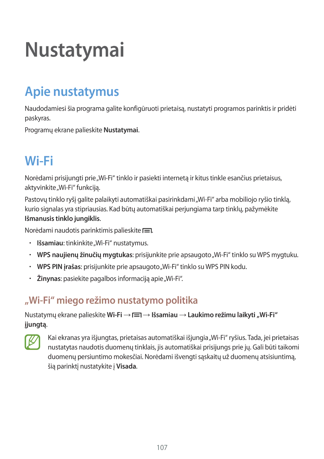 Samsung SM-T3150ZWASEB manual Apie nustatymus, „Wi-Fi miego režimo nustatymo politika 