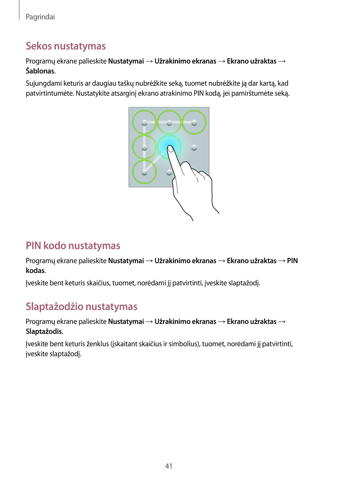 Samsung SM-T3150ZWASEB manual Sekos nustatymas, PIN kodo nustatymas, Slaptažodžio nustatymas 