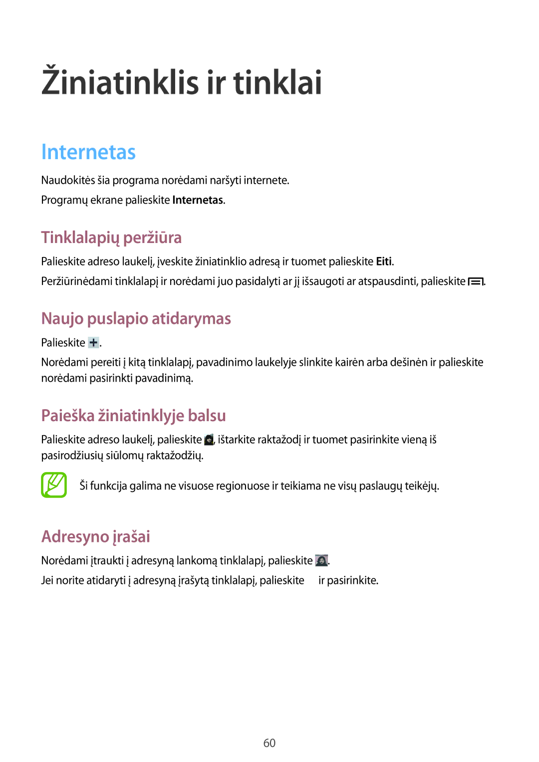 Samsung SM-T3150ZWASEB manual Internetas, Tinklalapių peržiūra, Naujo puslapio atidarymas, Paieška žiniatinklyje balsu 