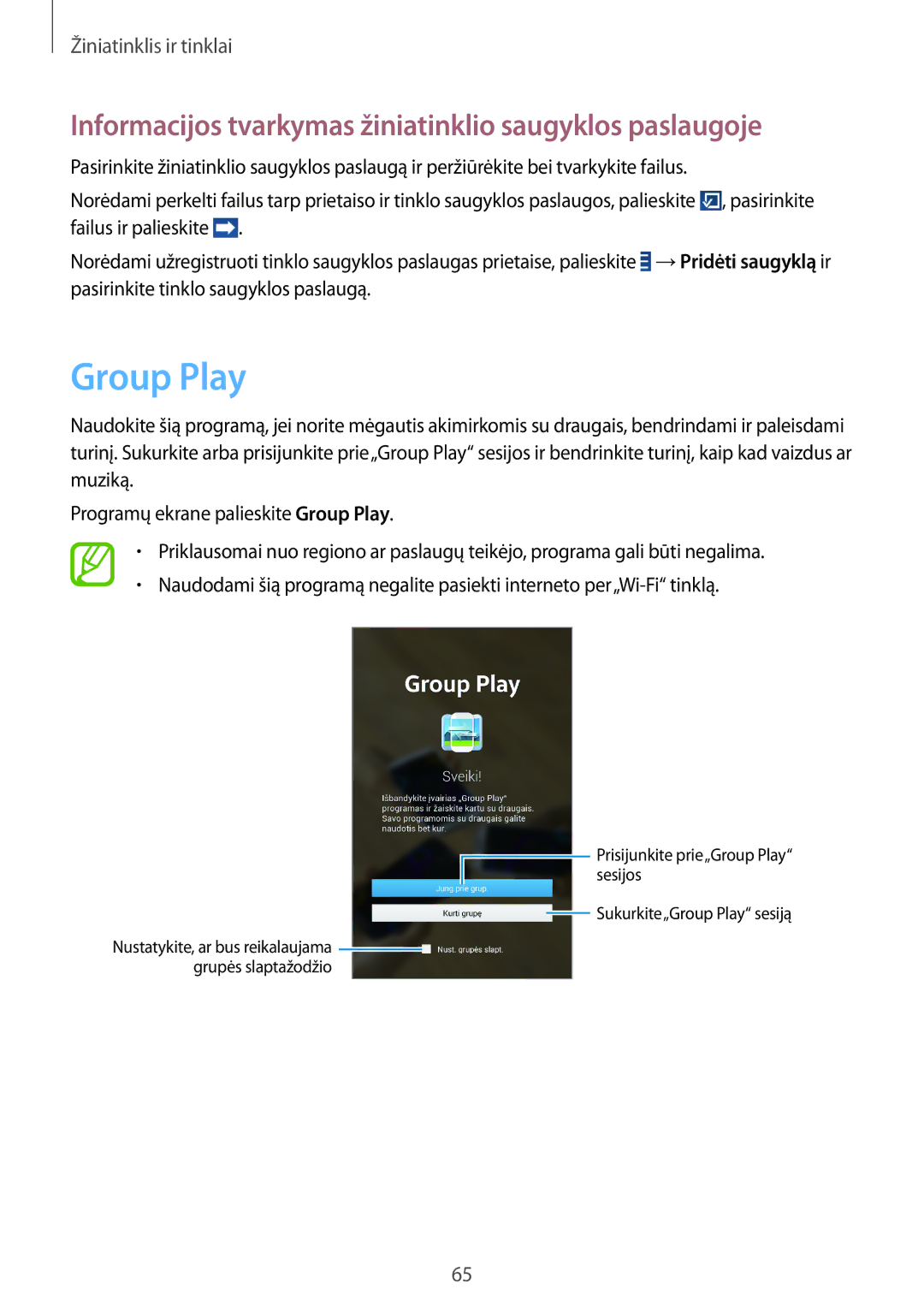 Samsung SM-T3150ZWASEB manual Group Play, Informacijos tvarkymas žiniatinklio saugyklos paslaugoje 