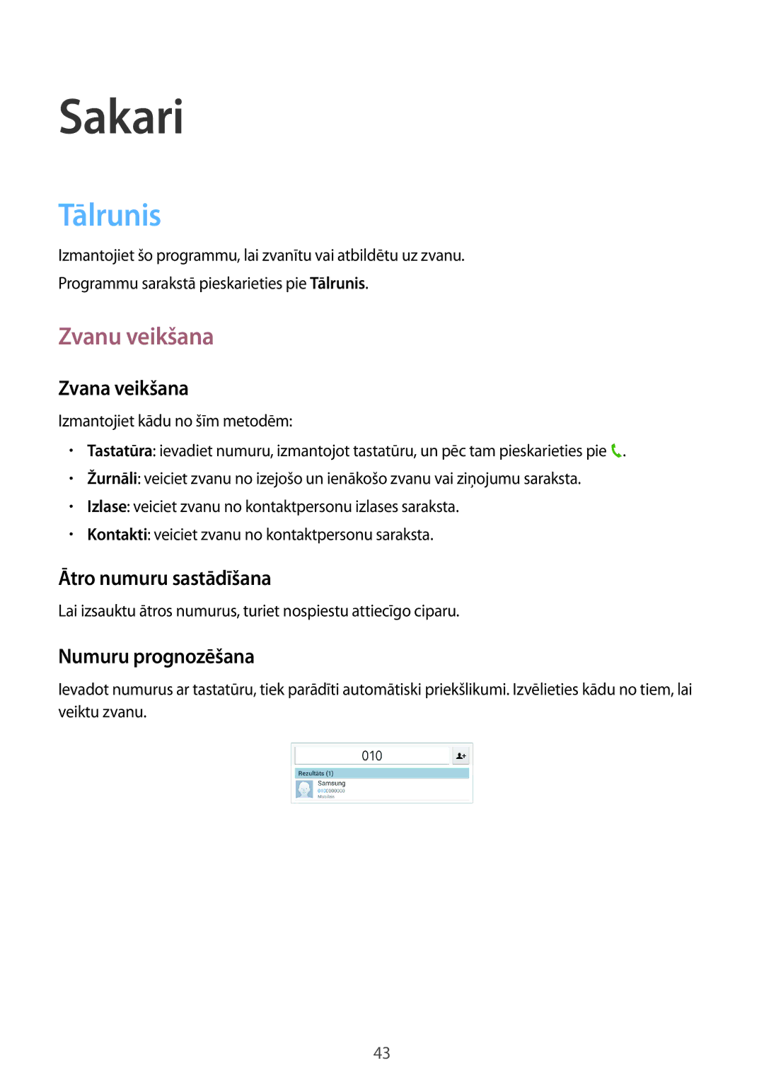 Samsung SM-T3150ZWASEB manual Sakari, Tālrunis, Zvanu veikšana 