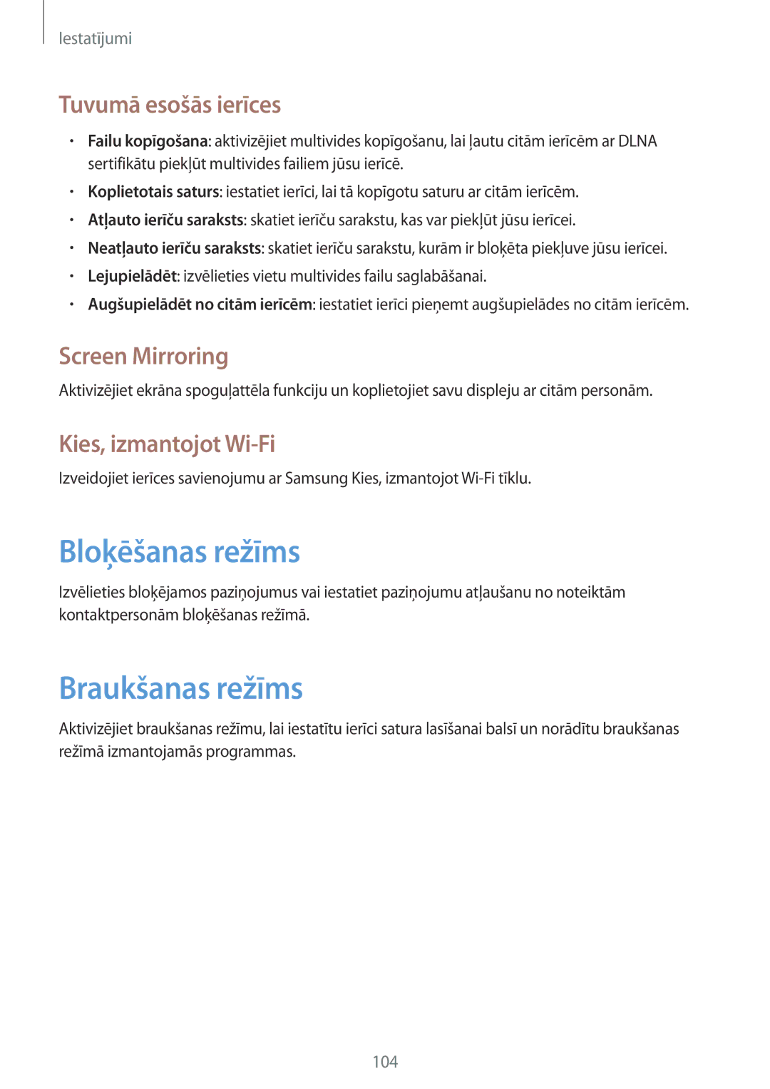 Samsung SM-T3150ZWASEB manual Bloķēšanas režīms, Braukšanas režīms, Tuvumā esošās ierīces, Screen Mirroring 