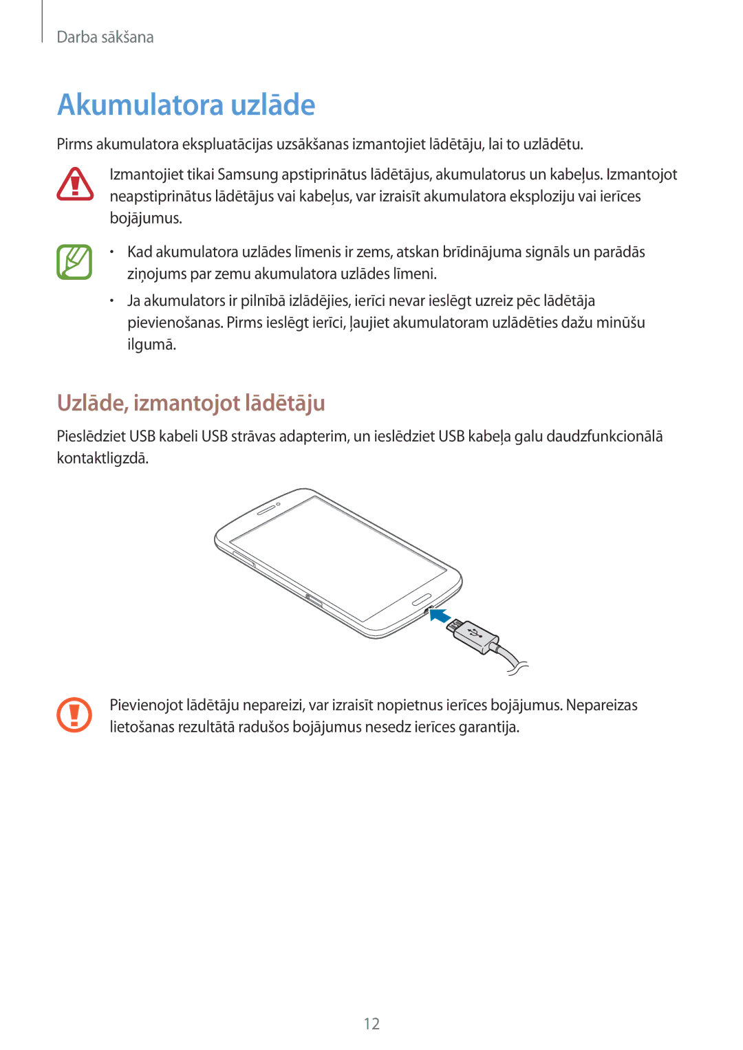 Samsung SM-T3150ZWASEB manual Akumulatora uzlāde, Uzlāde, izmantojot lādētāju 