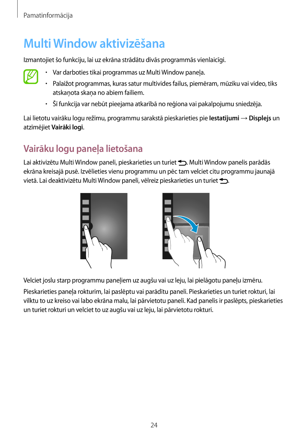 Samsung SM-T3150ZWASEB manual Multi Window aktivizēšana, Vairāku logu paneļa lietošana 