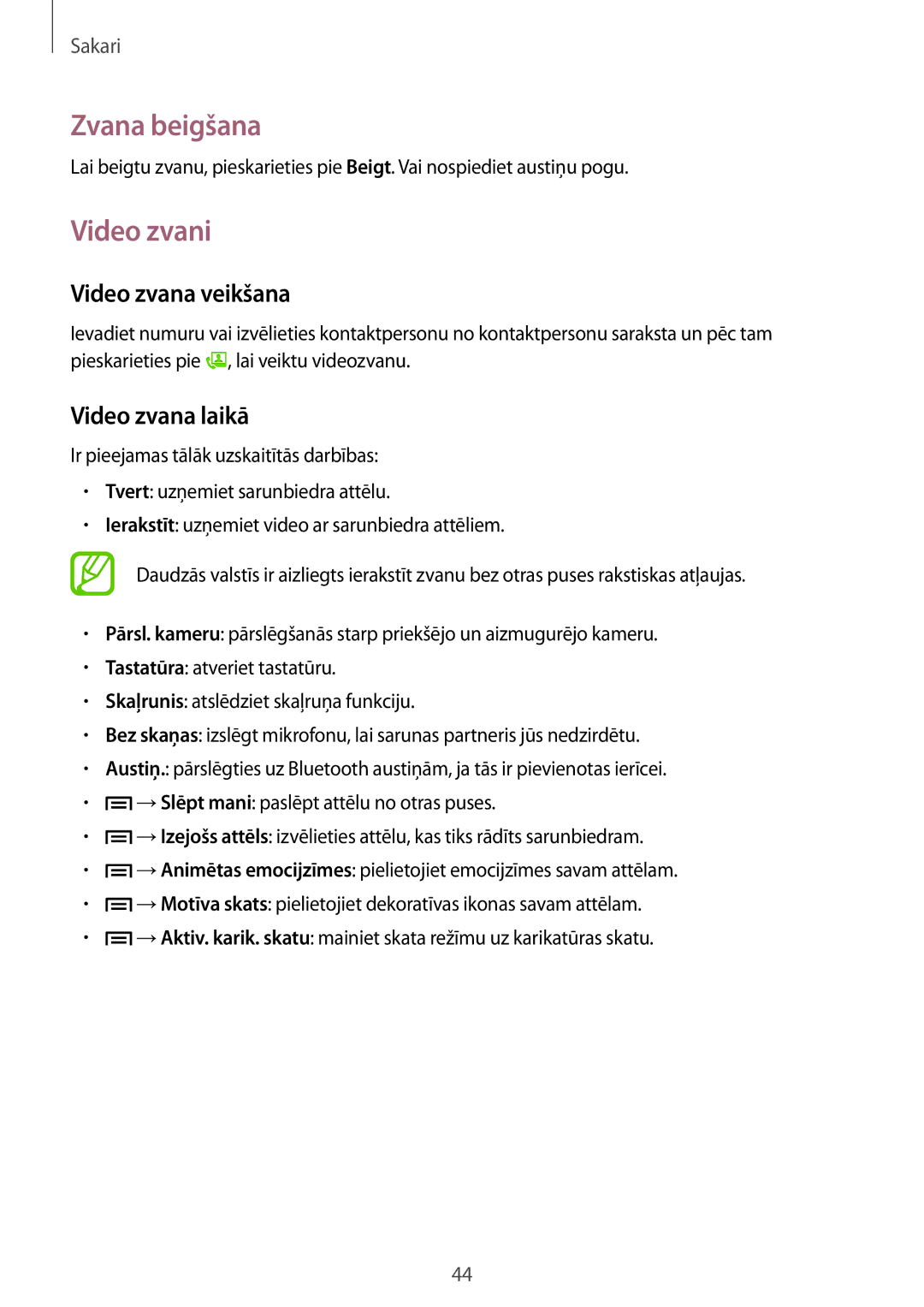 Samsung SM-T3150ZWASEB manual Zvana beigšana, Video zvani, Video zvana veikšana, Video zvana laikā 