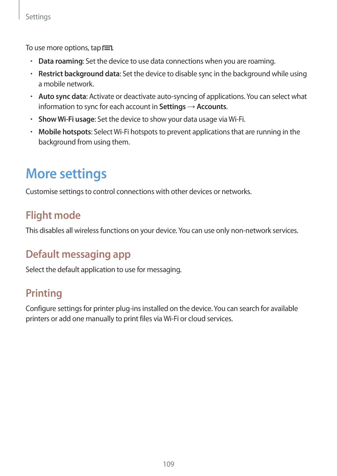 Samsung SM-T3150ZWADBT, SM-T3150ZWAVD2, SM-T3150ZWADTM manual More settings, Flight mode, Default messaging app, Printing 