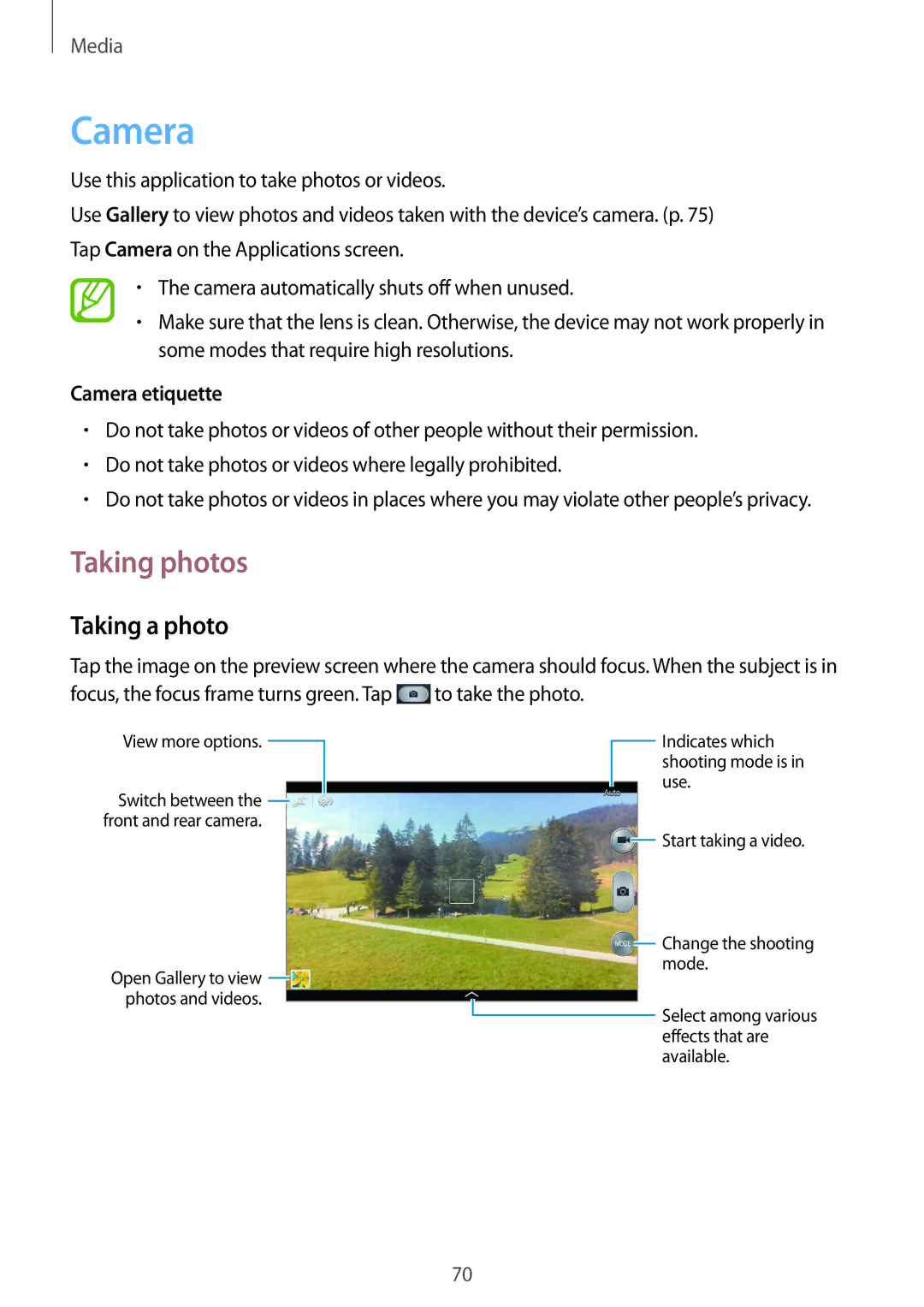 Samsung SM-T3150GRENEE, SM-T3150ZWAVD2, SM-T3150ZWADBT, SM-T3150ZWADTM Taking photos, Taking a photo, Camera etiquette 