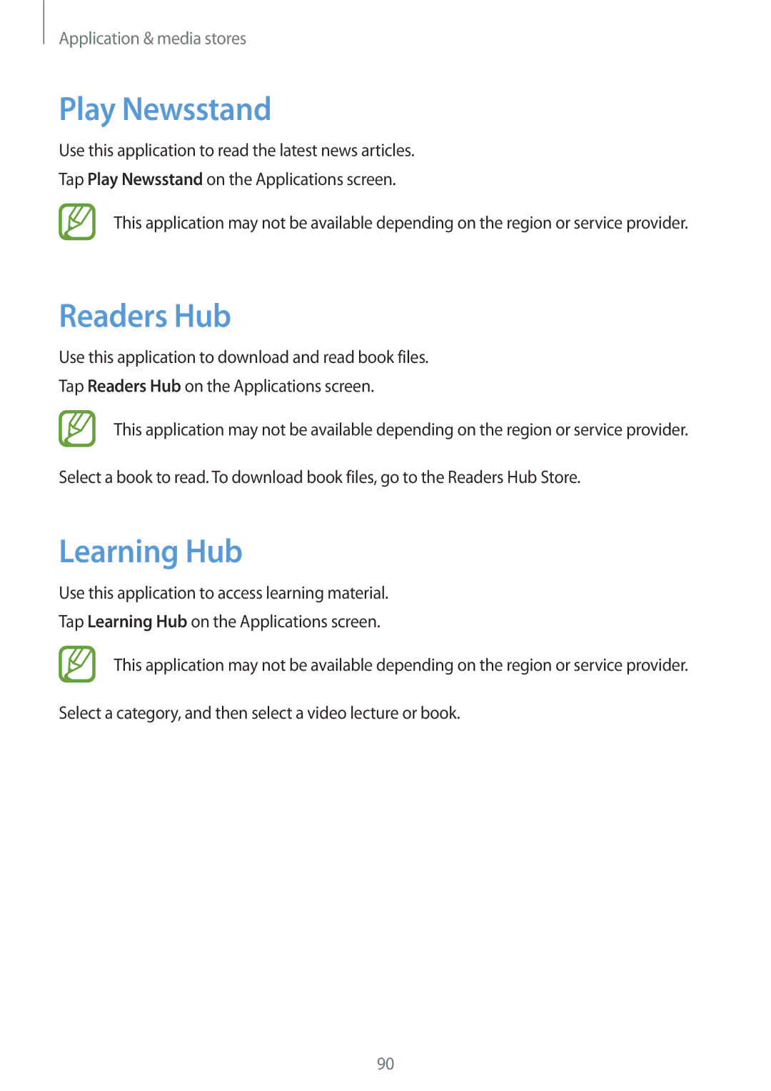 Samsung SM-T3150ZWACRO, SM-T3150ZWAVD2, SM-T3150ZWADBT, SM-T3150ZWADTM manual Play Newsstand, Readers Hub, Learning Hub 