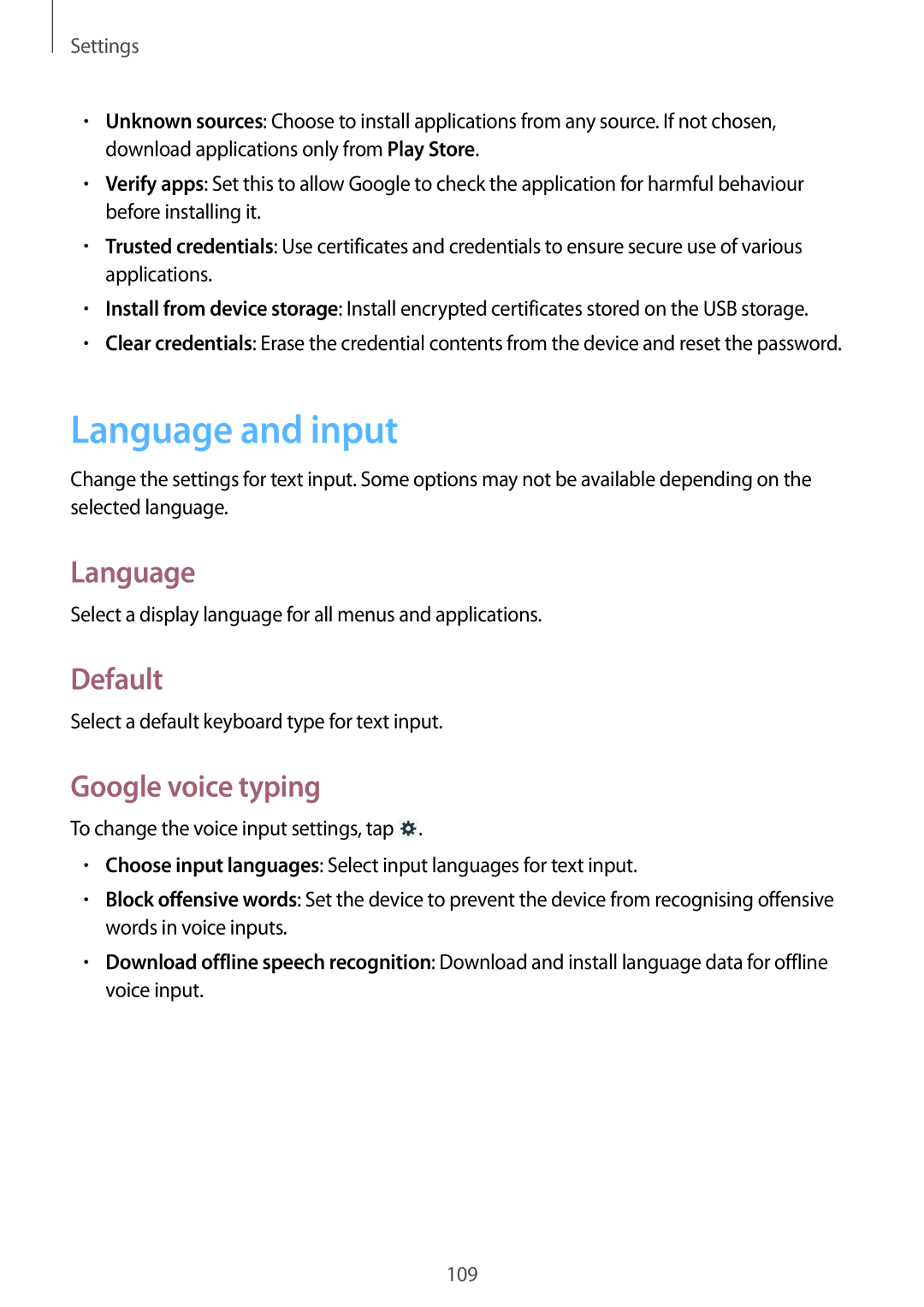 Samsung SM-T3150ZWADBT, SM-T3150ZWAVD2, SM-T3150ZWADTM, SM-T3150MKADBT manual Language and input, Default, Google voice typing 