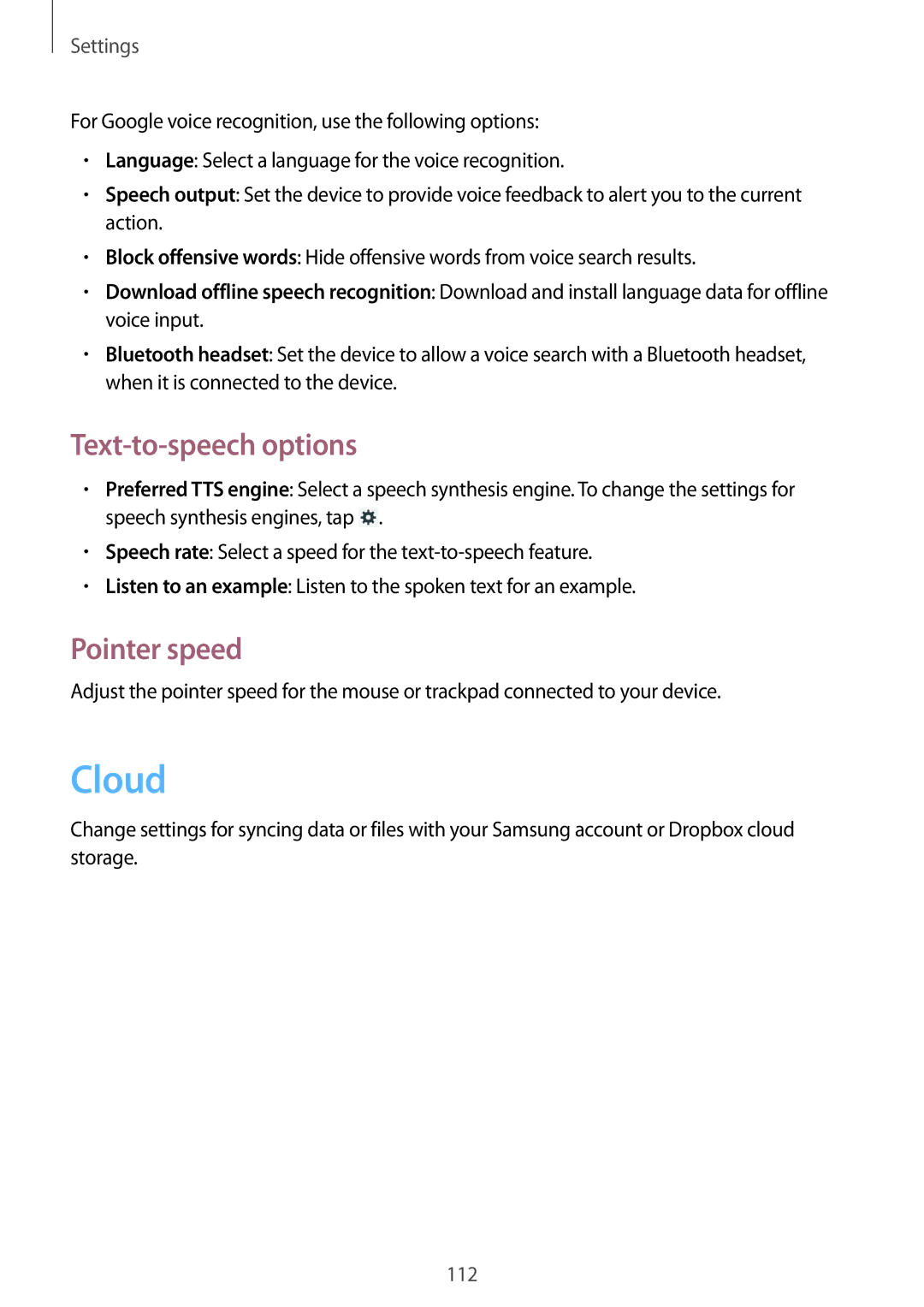 Samsung SM-T3150ZWAXEF, SM-T3150ZWAVD2, SM-T3150ZWADBT, SM-T3150ZWADTM, SM-T3150MKADBT Text-to-speech options, Pointer speed 