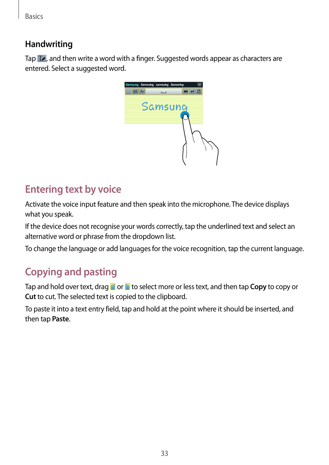 Samsung SM-T3150ZWABOG, SM-T3150ZWAVD2, SM-T3150ZWADBT manual Entering text by voice, Copying and pasting, Handwriting 