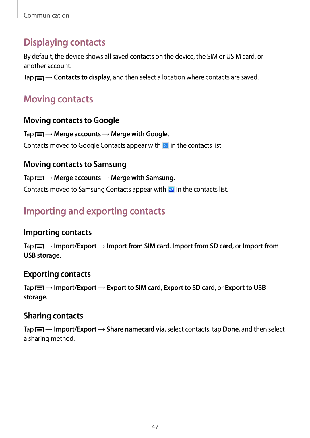 Samsung SM-T3150MKENEE, SM-T3150ZWAVD2 manual Displaying contacts, Moving contacts, Importing and exporting contacts 