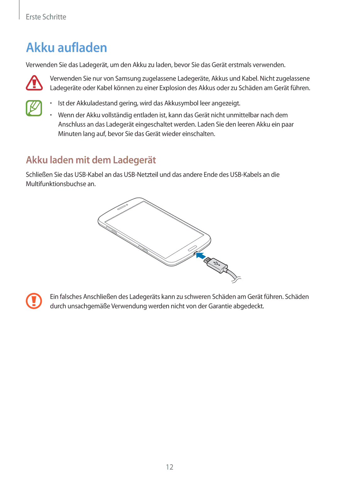 Samsung SM-T3150ZWADTM, SM-T3150ZWAVD2, SM-T3150ZWADBT, SM-T3150MKADBT manual Akku aufladen, Akku laden mit dem Ladegerät 