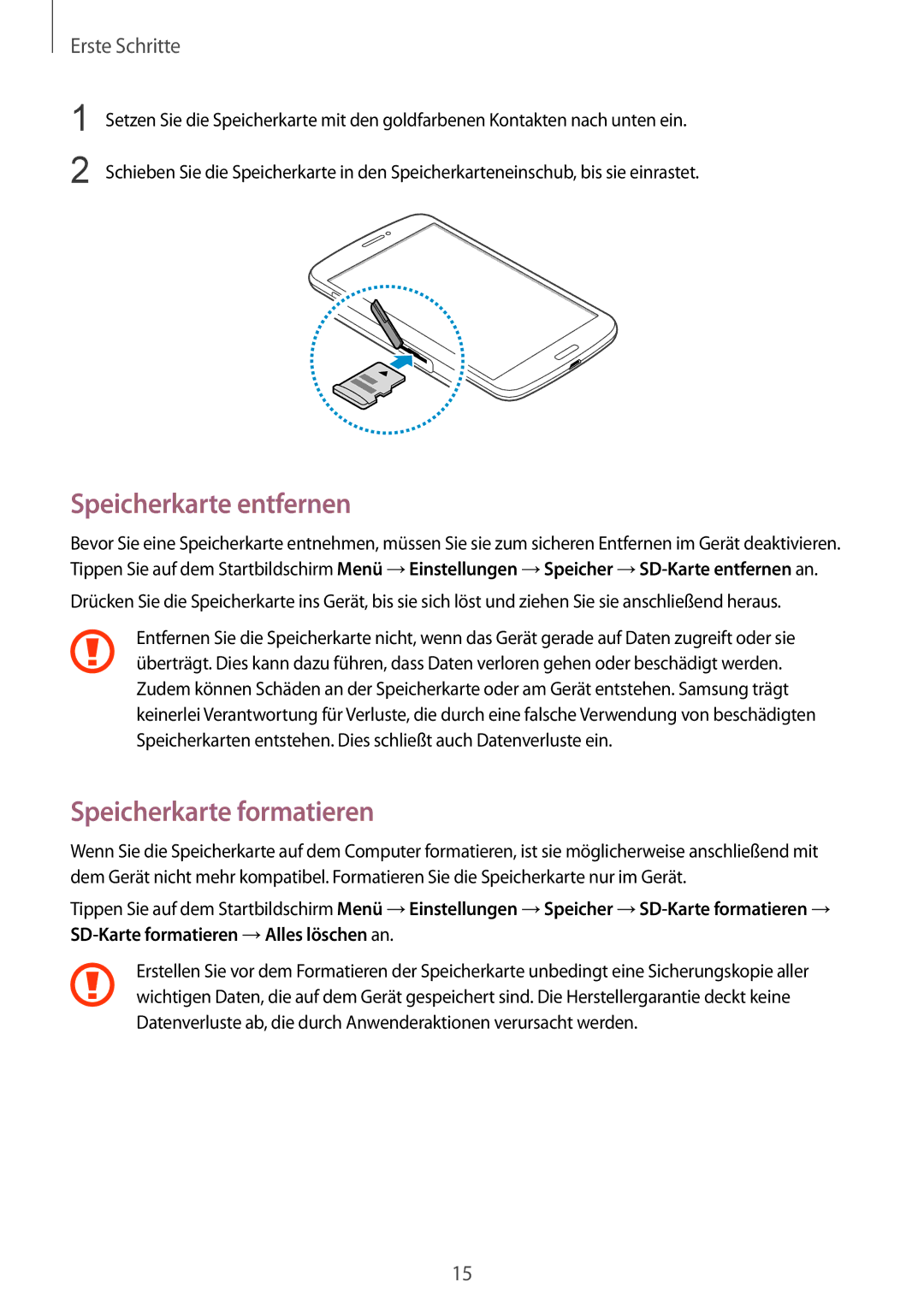 Samsung SM-T3150ZWAVD2, SM-T3150ZWADBT, SM-T3150ZWADTM, SM-T3150MKADBT Speicherkarte entfernen, Speicherkarte formatieren 