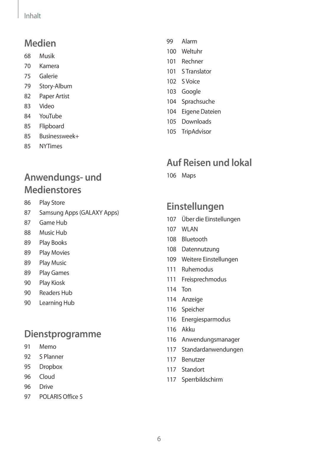 Samsung SM-T3150ZWADBT, SM-T3150ZWAVD2, SM-T3150ZWADTM, SM-T3150MKADBT, SM-T3150ZWABOG manual Auf Reisen und lokal 