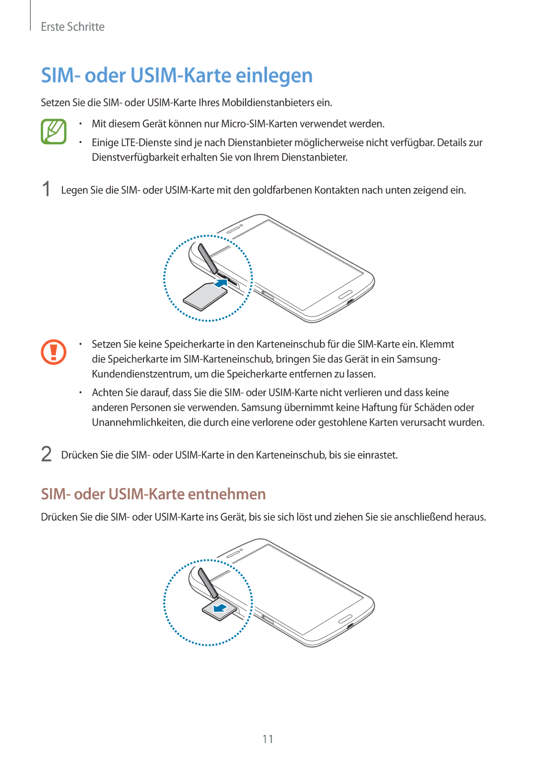 Samsung SM-T3150ZWADBT, SM-T3150ZWAVD2, SM-T3150ZWADTM manual SIM- oder USIM-Karte einlegen, SIM- oder USIM-Karte entnehmen 