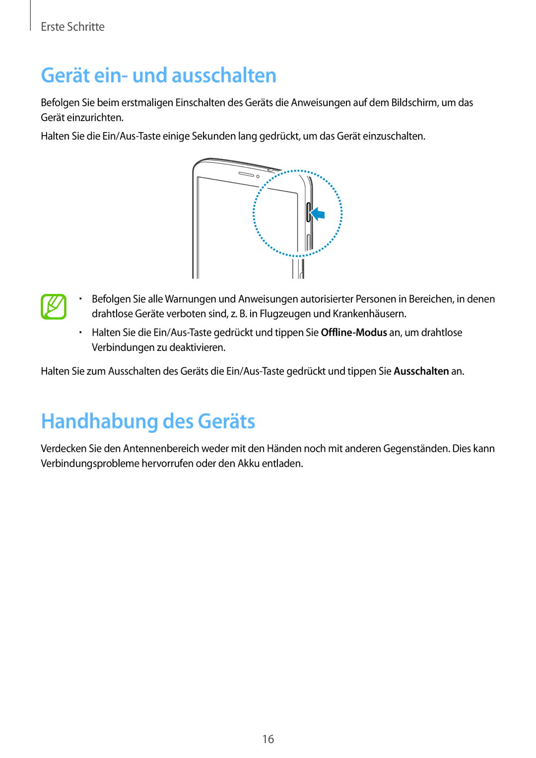 Samsung SM-T3150ZWADBT, SM-T3150ZWAVD2, SM-T3150ZWADTM, SM-T3150MKADBT Gerät ein- und ausschalten, Handhabung des Geräts 