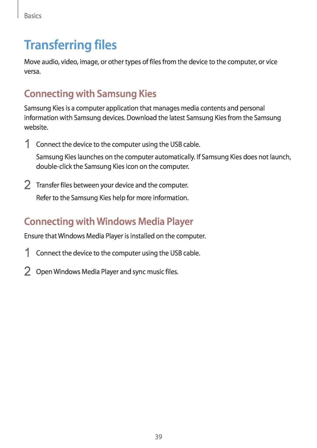 Samsung SM-T3150ZWAMAX Transferring files, Connecting with Samsung Kies, Connecting with Windows Media Player, Basics 