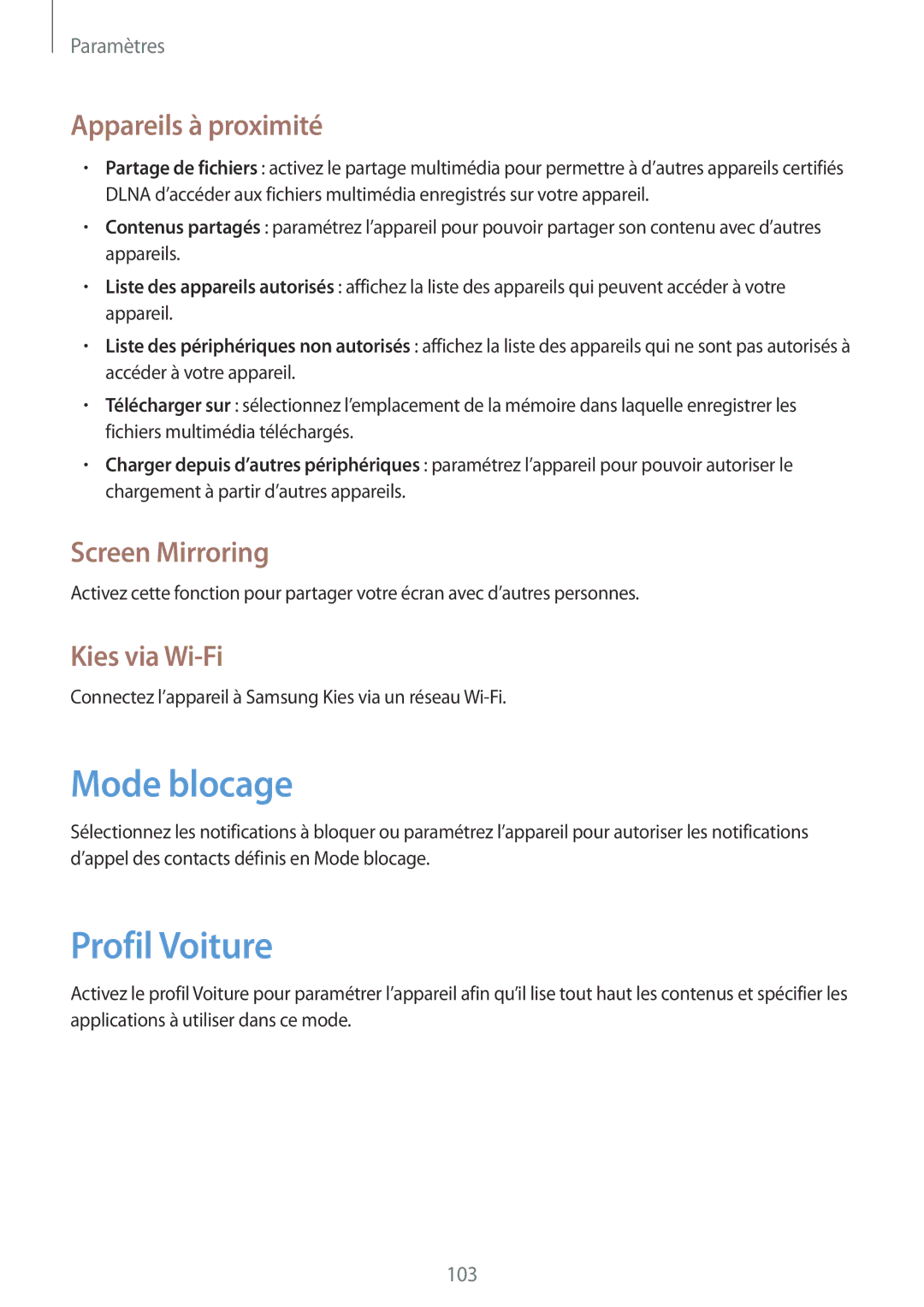 Samsung SM-T3150MKABOG manual Mode blocage, Profil Voiture, Appareils à proximité, Screen Mirroring, Kies via Wi-Fi 