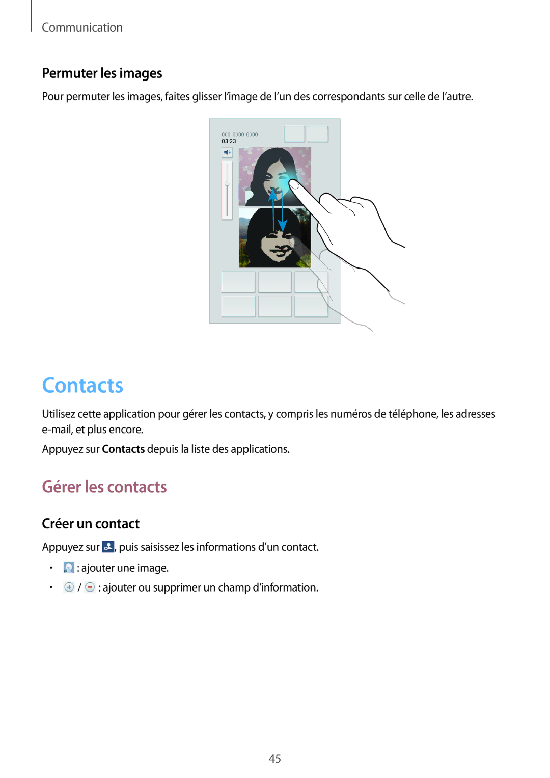 Samsung SM-T3150MKAXEF, SM-T3150ZWAXEF, SM-T3150ZWABOG Contacts, Gérer les contacts, Permuter les images, Créer un contact 