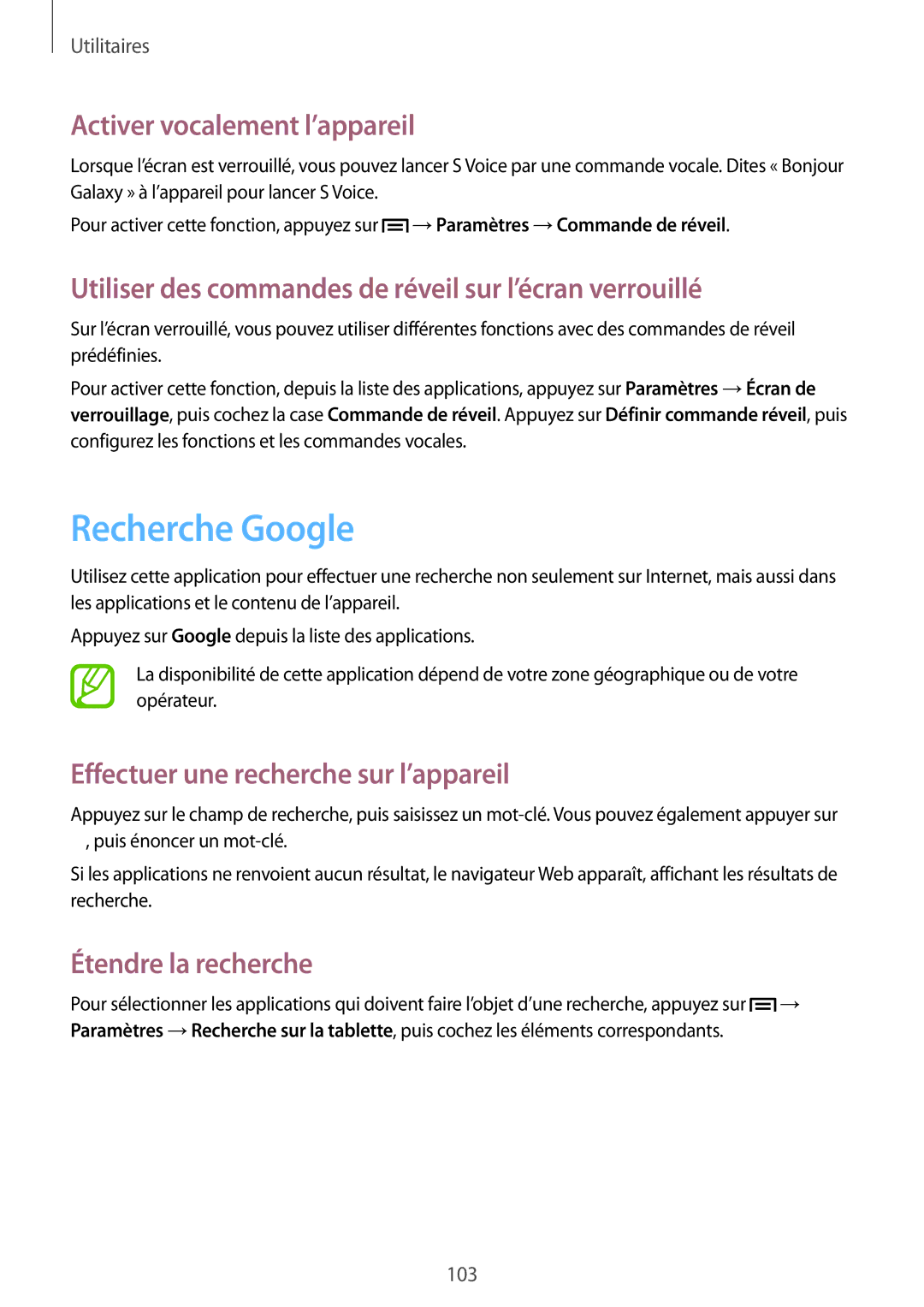 Samsung SM-T3150MKABOG manual Recherche Google, Activer vocalement l’appareil, Effectuer une recherche sur l’appareil 