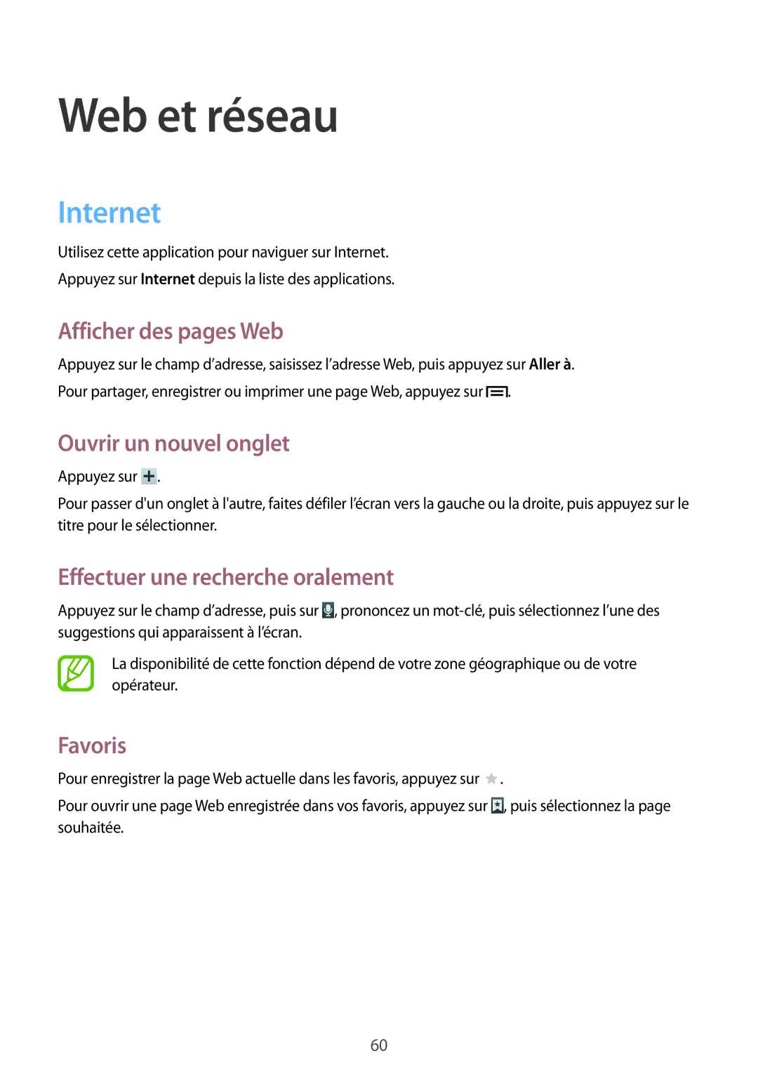 Samsung SM-T3150ZWAXEF manual Internet, Afficher des pages Web, Ouvrir un nouvel onglet, Effectuer une recherche oralement 