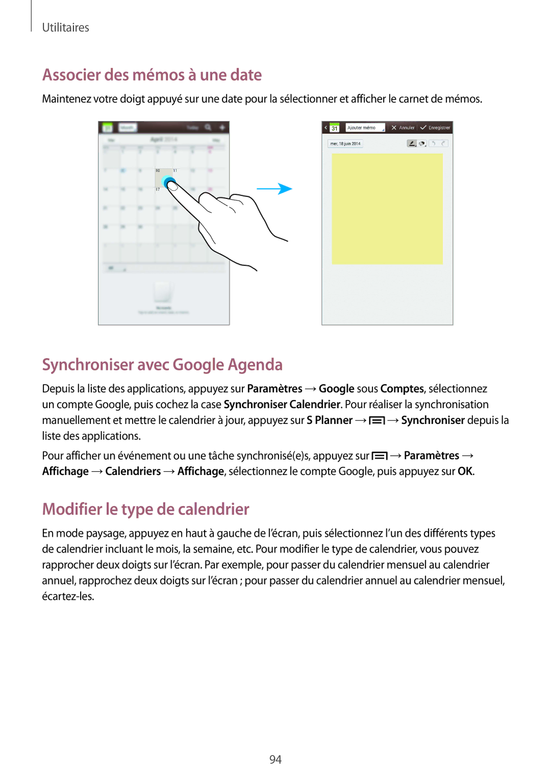 Samsung SM-T3150ZWABOG Associer des mémos à une date, Synchroniser avec Google Agenda, Modifier le type de calendrier 