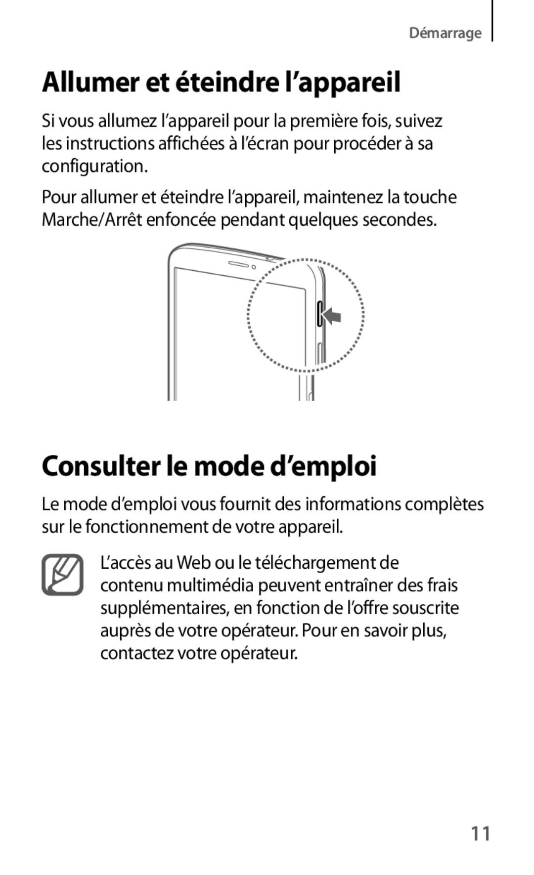 Samsung SM-T3150MKABOG, SM-T3150ZWAXEF, SM-T3150MKAXEF manual Allumer et éteindre l’appareil, Consulter le mode d’emploi 