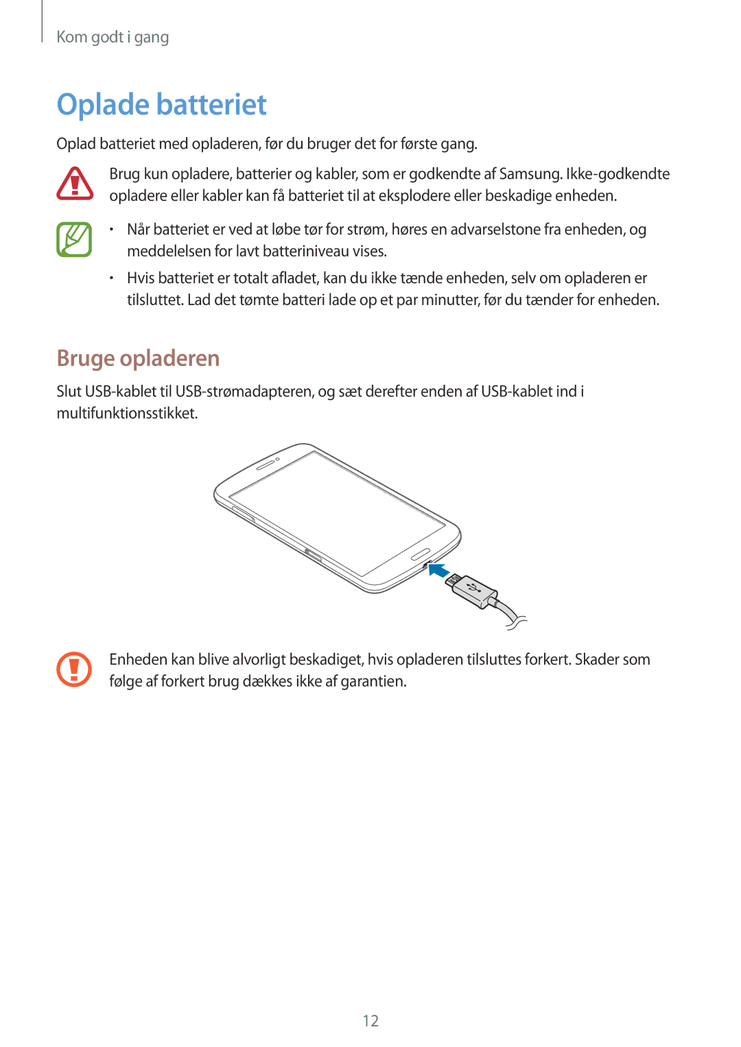 Samsung SM-T3150MKANEE, SM-T3150ZWENEE, SM-T3150GNENEE, SM-T3150GRENEE, SM-T3150GNANEE manual Oplade batteriet, Bruge opladeren 