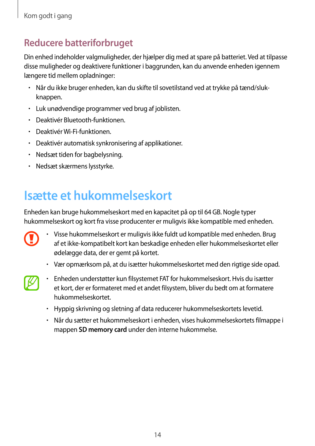 Samsung SM-T3150ZWENEE, SM-T3150GNENEE, SM-T3150GRENEE, SM-T3150GNANEE Isætte et hukommelseskort, Reducere batteriforbruget 