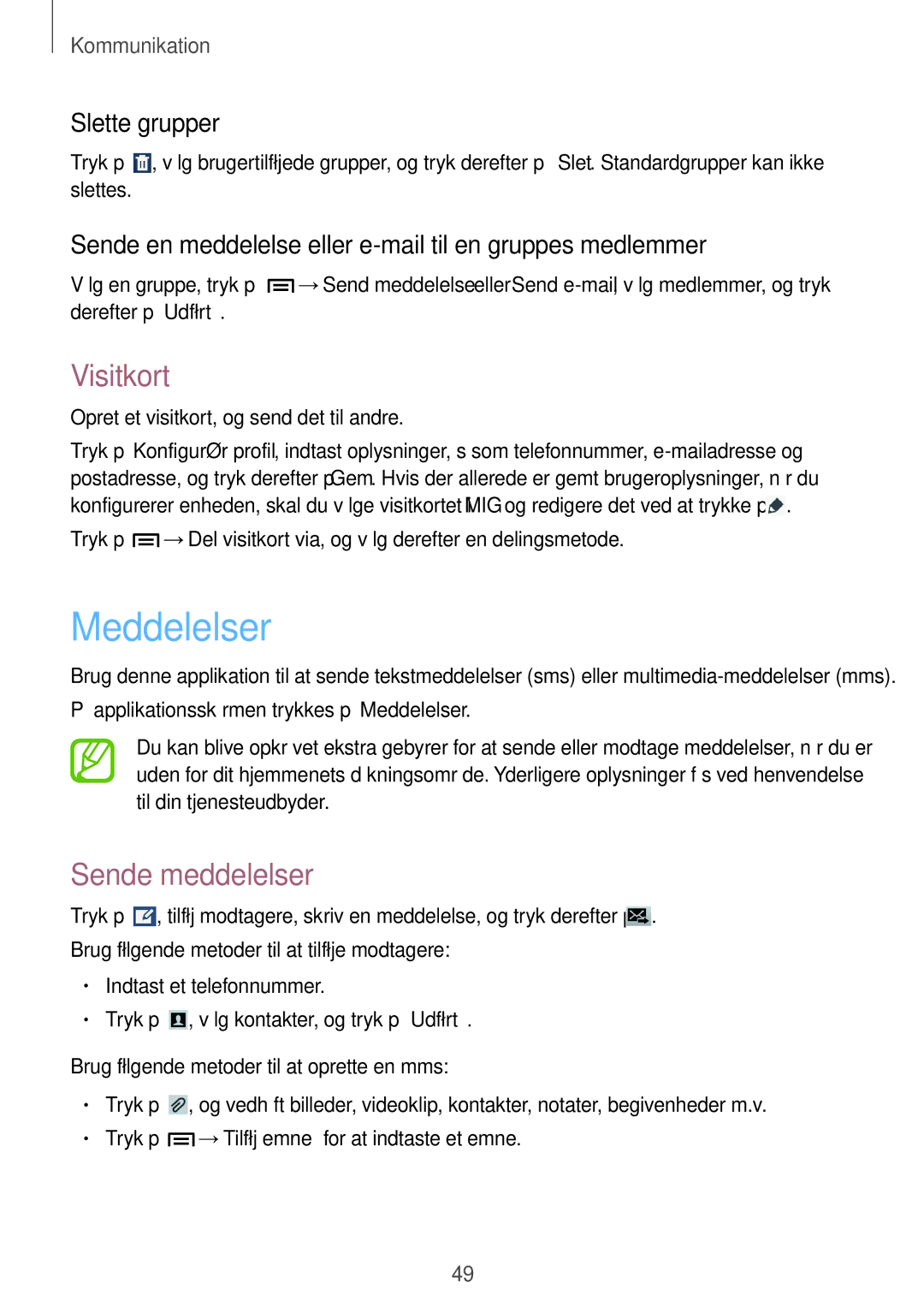 Samsung SM-T3150ZWENEE, SM-T3150GNENEE, SM-T3150GRENEE manual Meddelelser, Visitkort, Sende meddelelser, Slette grupper 