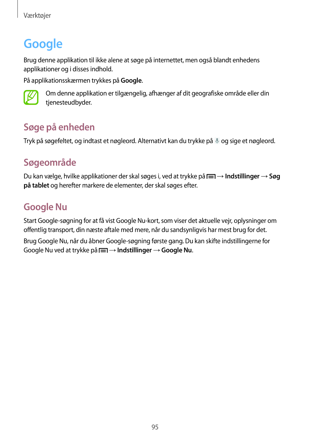 Samsung SM-T3150ZWANEE, SM-T3150ZWENEE, SM-T3150GNENEE, SM-T3150GRENEE manual Søge på enheden, Søgeområde, Google Nu 