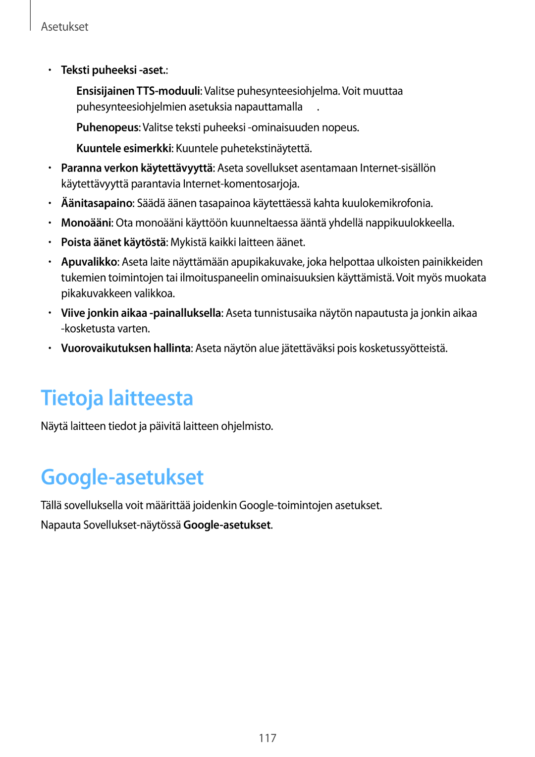 Samsung SM-T3150MKANEE, SM-T3150ZWENEE, SM-T3150GNENEE manual Tietoja laitteesta, Google-asetukset, Teksti puheeksi -aset 