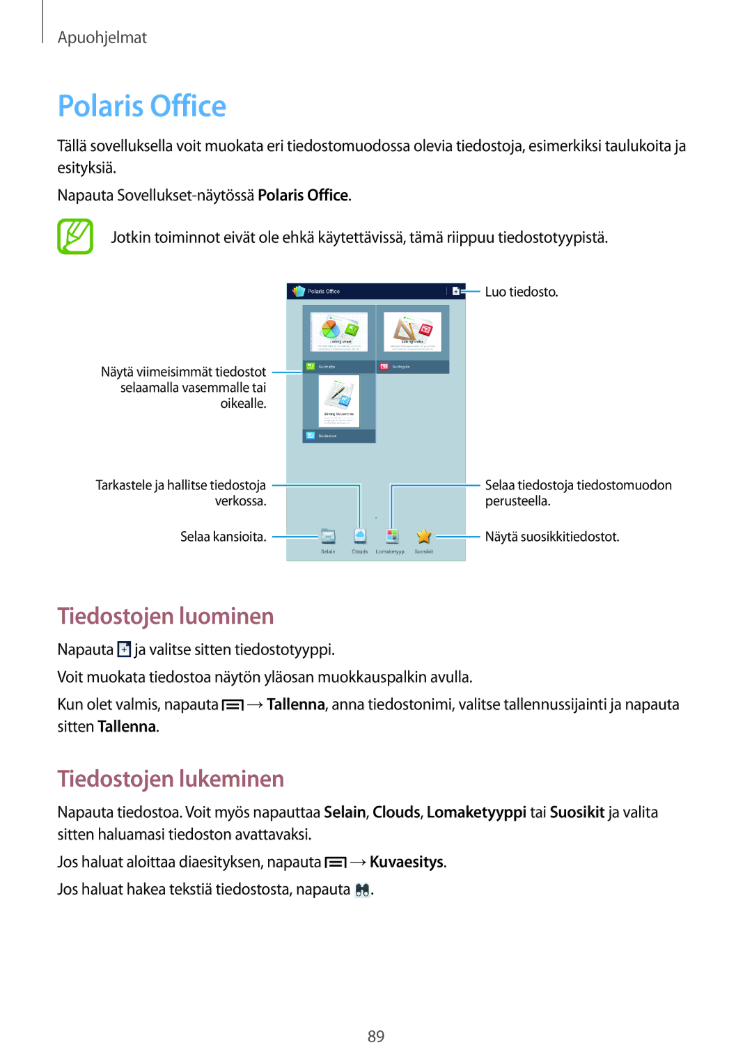 Samsung SM-T3150MKANEE, SM-T3150ZWENEE, SM-T3150GNENEE manual Polaris Office, Tiedostojen luominen, Tiedostojen lukeminen 