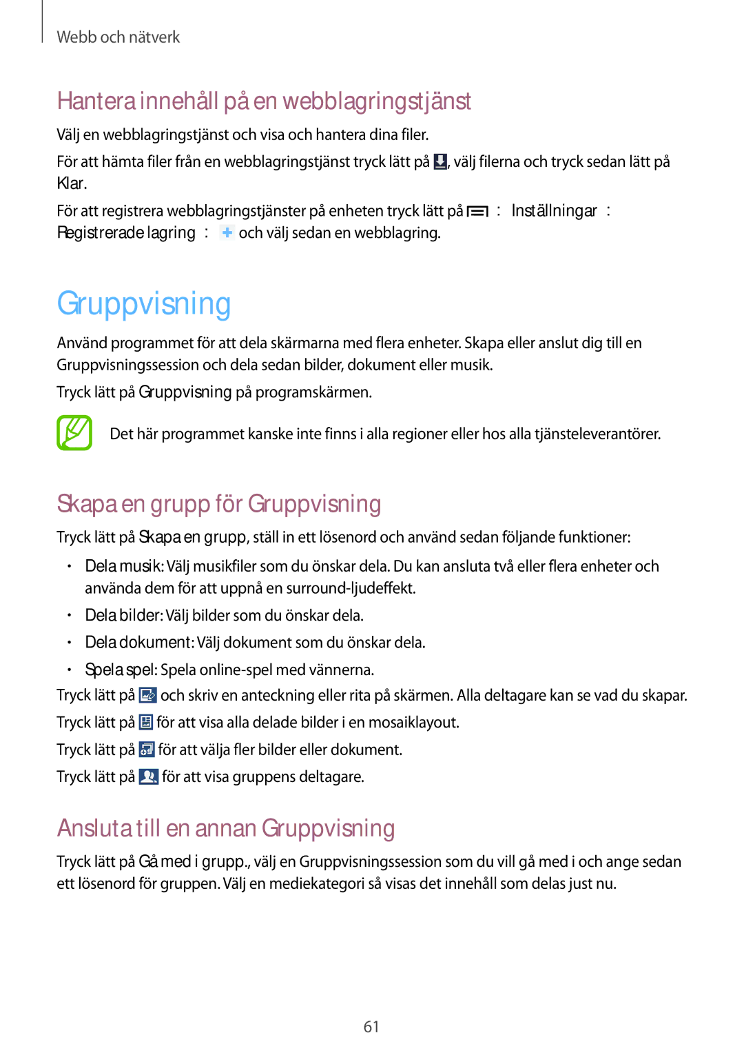 Samsung SM-T3150MKANEE, SM-T3150ZWENEE manual Hantera innehåll på en webblagringstjänst, Skapa en grupp för Gruppvisning 