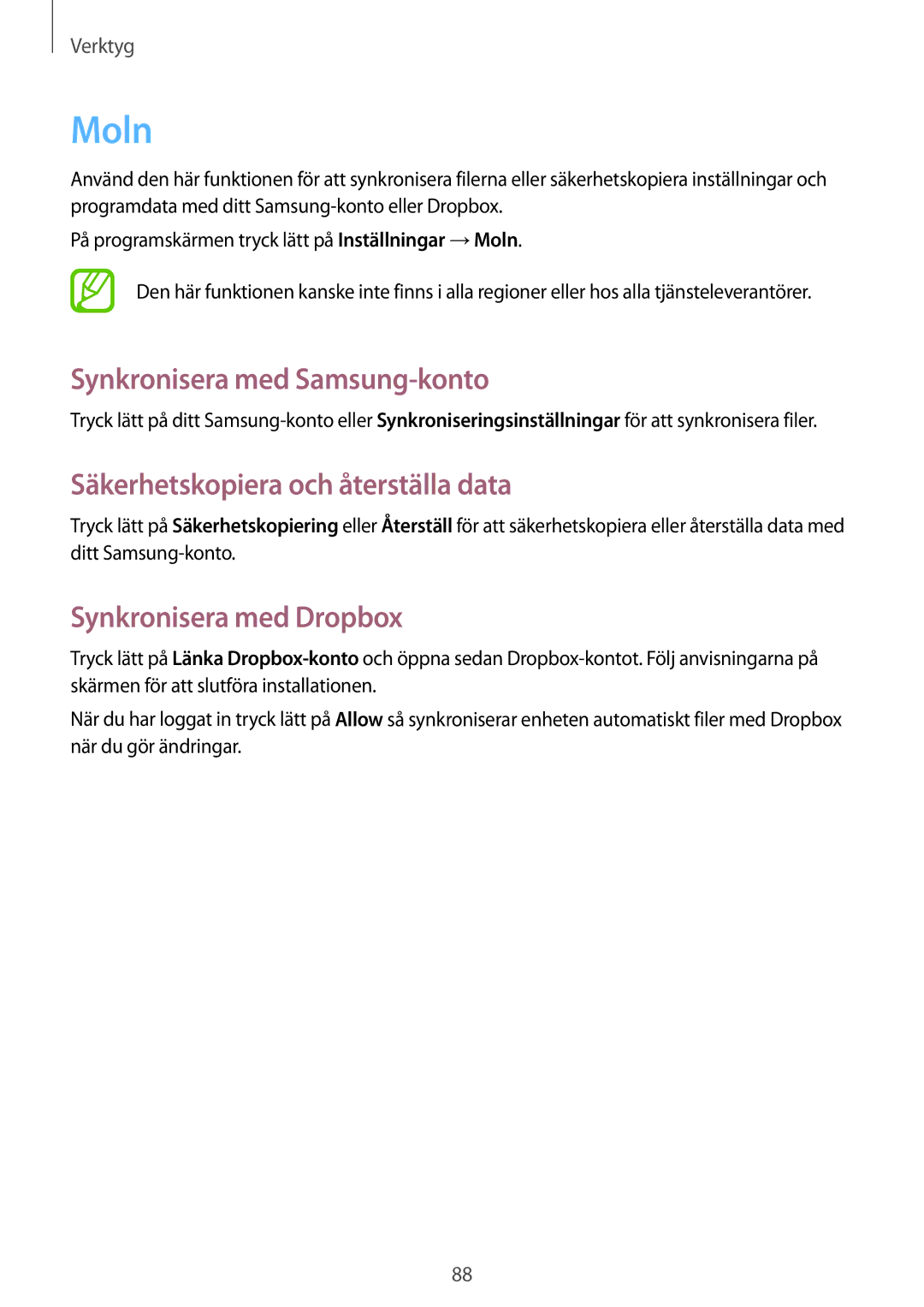 Samsung SM-T3150ZWANEE, SM-T3150ZWENEE manual Moln, Synkronisera med Samsung-konto, Säkerhetskopiera och återställa data 